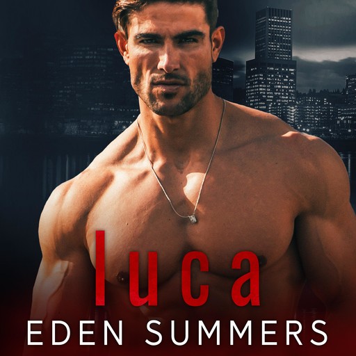 Luca, Eden Summers