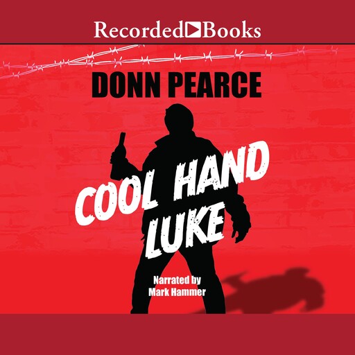 Cool Hand Luke, Donn Pearce