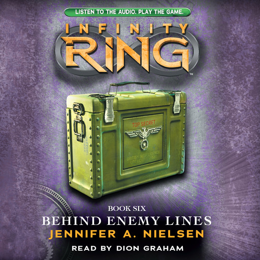 Behind Enemy Lines (Infinity Ring, Book 6), Jennifer A.Nielsen