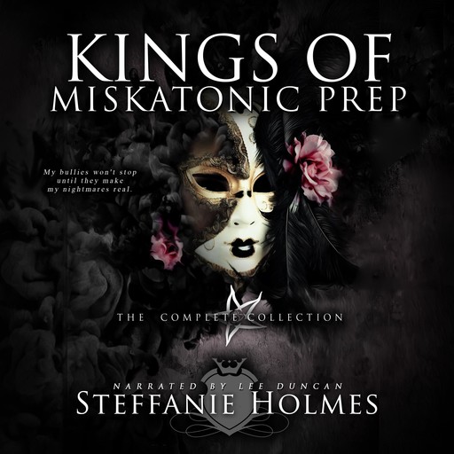 Kings of Miskatonic Prep complete collection, Steffanie Holmes