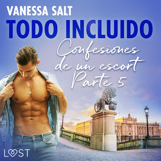 Todo incluido - Confesiones de un escort Parte 5, Vanessa Salt