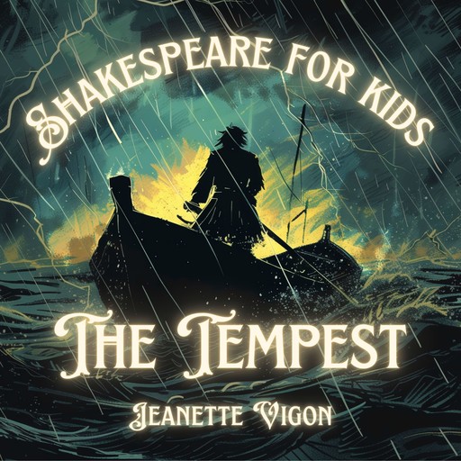 The Tempest | Shakespeare for kids, Jeanette Vigon