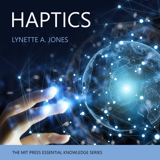 Haptics, Lynette Jones