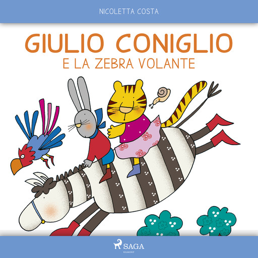 Giulio Coniglio e la zebra volante, Nicoletta Costa