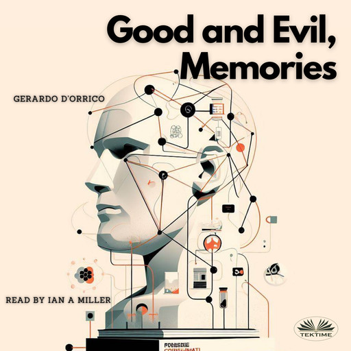 Good And Evil, Memories-Diary, Gerardo D'Orrico