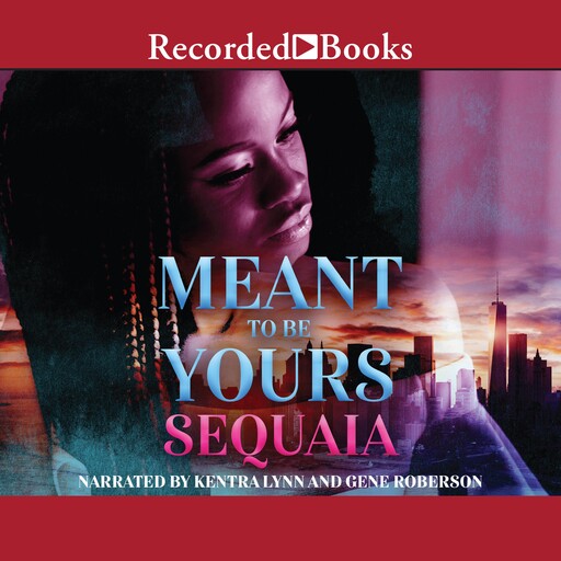 Meant to Be Yours, Sequaia