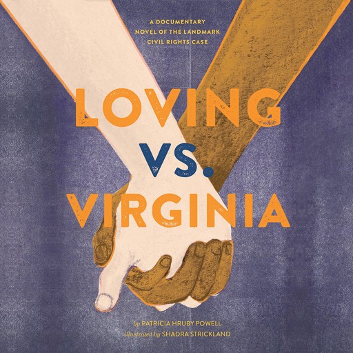 Loving vs. Virginia, Patricia Powell