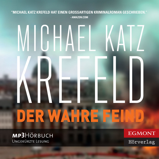 Der Wahre Feind, Michael Katz Krefeld