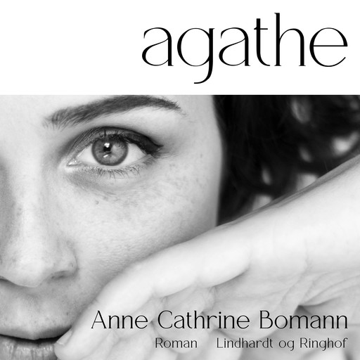 Agathe, Anne Cathrine Bomann