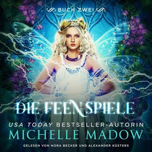 Die Feenspiele 2 - Feen Hörbuch, Michelle Madow, Fantasy Hörbücher, Hörbuch Bestseller