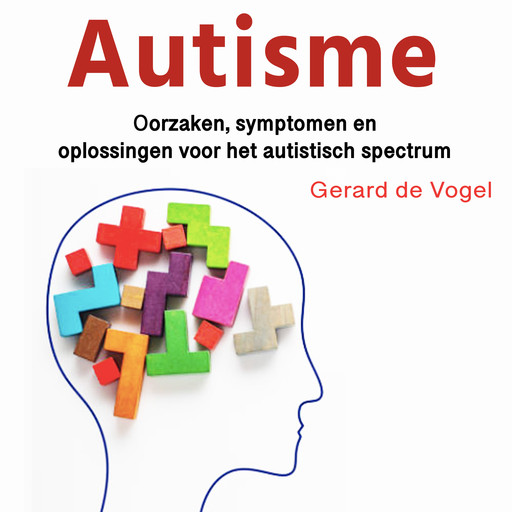 Autisme, Gerard de Vogel