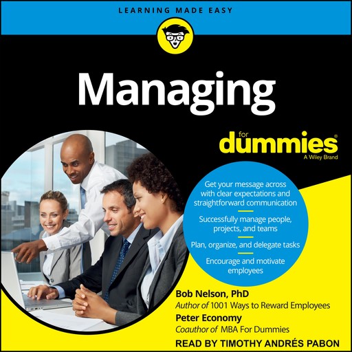 Managing For Dummies, Peter Economy, Bob Nelson