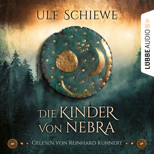 Die Kinder von Nebra (Ungekürzt), Ulf Schiewe