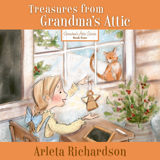 Treasures from Grandma's Attic, Arleta Richardson