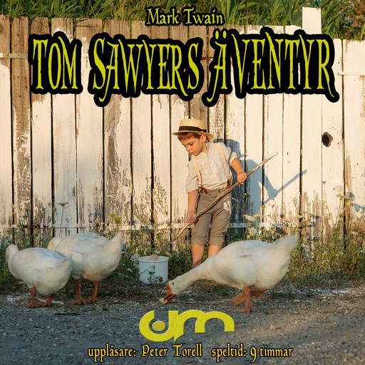 Tom Sawyers äventyr, Mark Twain