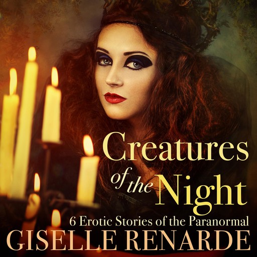 Creatures of the Night, Giselle Renarde