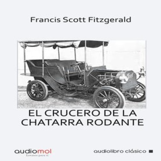 El crucero de la chatarra rodante, Francis Scott Fitzgerald