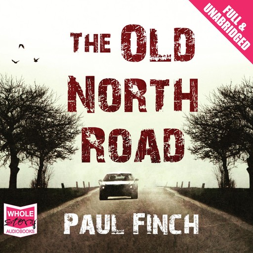 The Old North Road, Paul Finch
