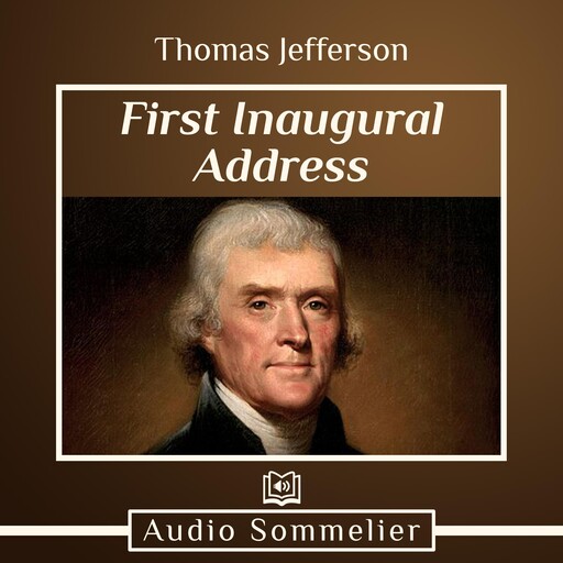 First Inaugural Address, Thomas Jefferson