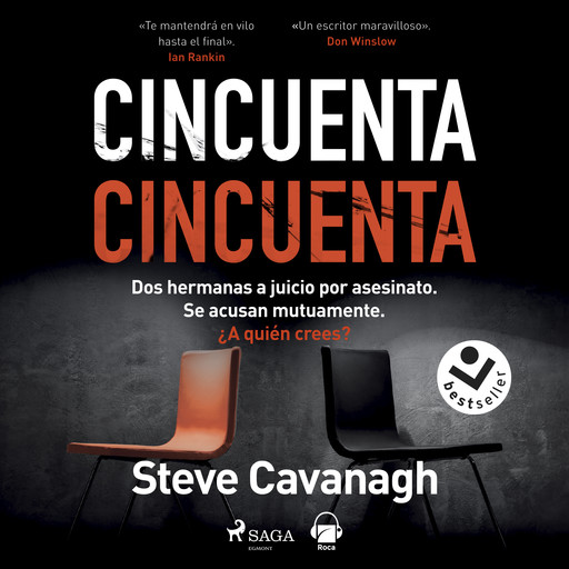 Cincuenta-Cincuenta, Steve Cavanagh