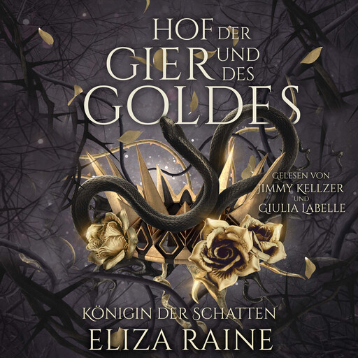 Der Hof der Gier und des Goldes - Nordische Fantasy Hörbuch, Eliza Raine