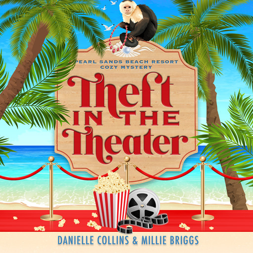 Theft in the Theater, Danielle Collins, Millie Briggs