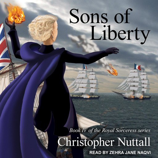 Sons of Liberty, Christopher Nuttall