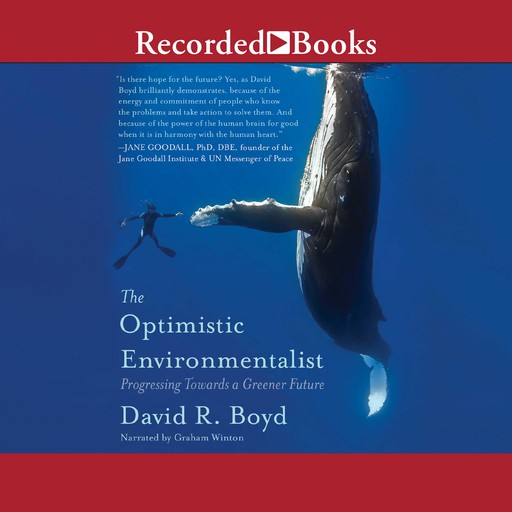 The Optimistic Environmentalist, David Boyd