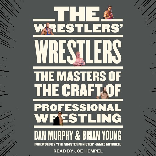 The Wrestlers' Wrestlers, Brian Young, Dan Murphy