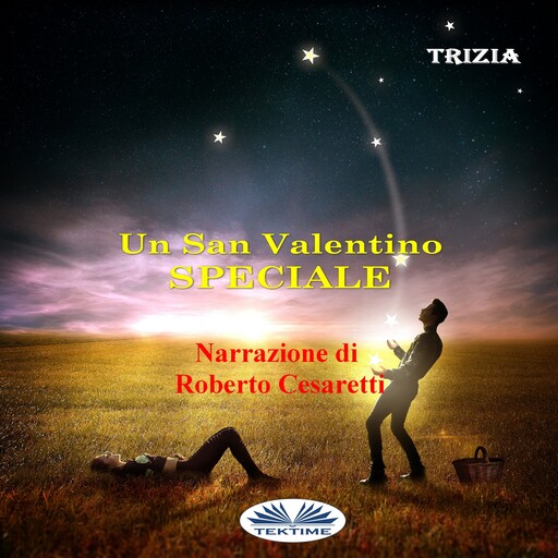 Un San Valentino Speciale, Trizia