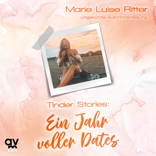 Tinder Stories, Marie Luise Ritter