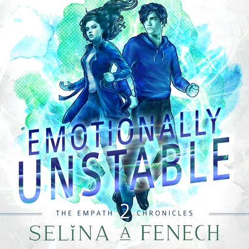 Emotionally Unstable, Selina Fenech