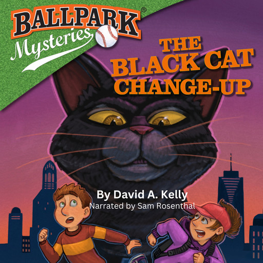Ballpark Mysteries #19: The Black Cat Change-Up, David Kelly