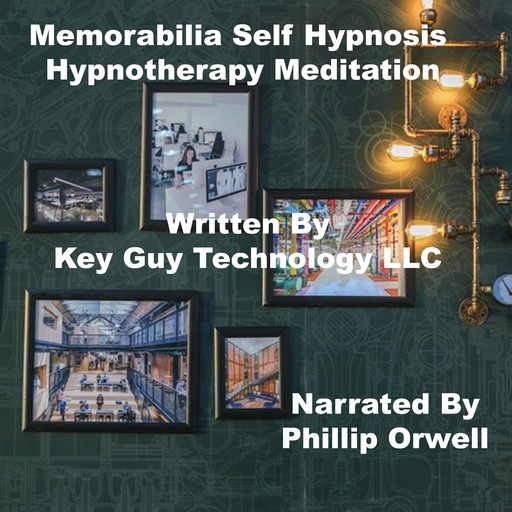 Memorabilia Self Hypnosis Hypnotherapy Meditation, Key Guy Technology LLC