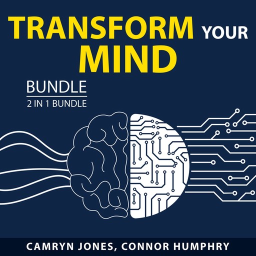 Transform Your Mind Bundle, 2 in 1 Bundle, Connor Humphry, Camryn Jones