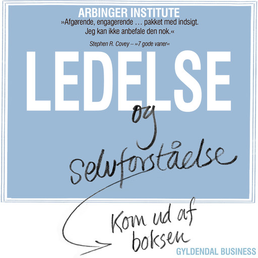 Ledelse og selvforståelse, The Arbinger Institute
