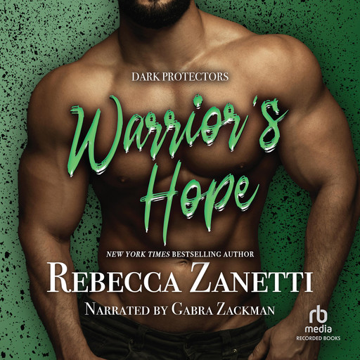 Warrior's Hope, Rebecca Zanetti