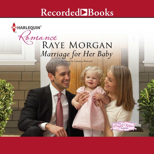 Marriage for Her Baby, Raye Morgan