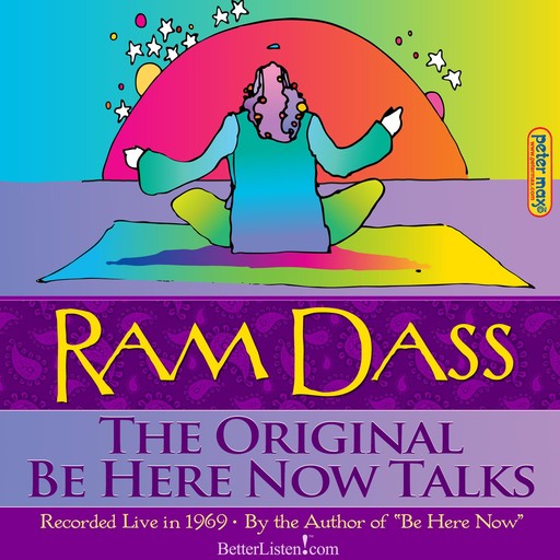 The Original Be Here Now Recordings, Ram Dass
