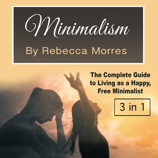 Minimalism, Rebecca Morres