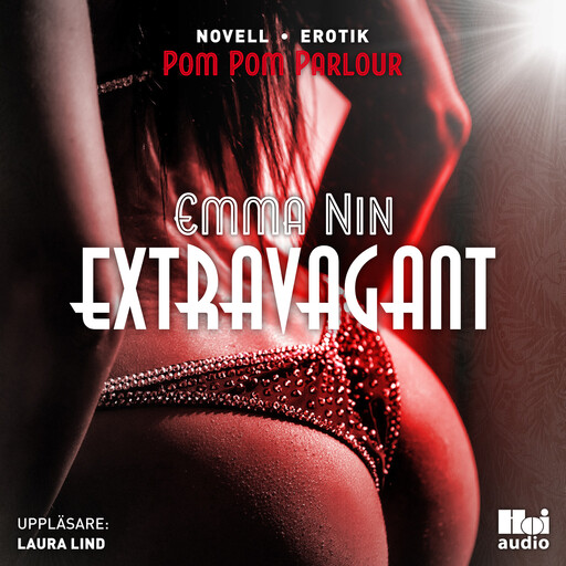Extravagant, Emma Nin