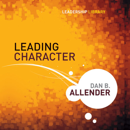Leading Character, Dan B. Allender, PLLC