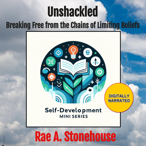 Unshackled, Rae A. Stonehouse