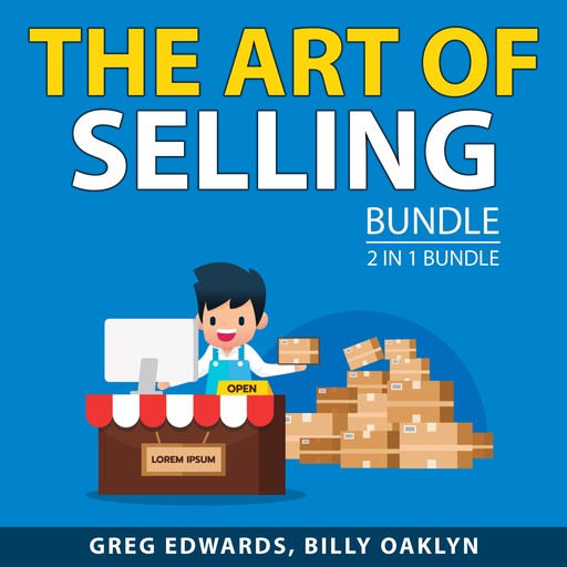 The Art of Selling Bundle, 2 in 1 Bundle, Greg Edwards, Billy Oaklyn