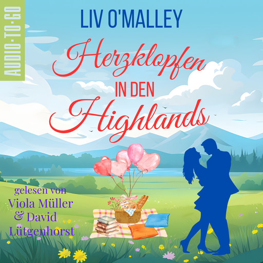 Herzklopfen in den Highlands (ungekürzt), Liv O'Malley