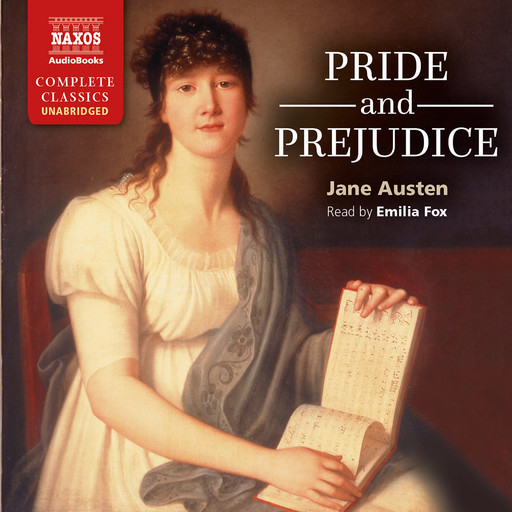 Pride and Prejudice (unabridged), Jane Austen