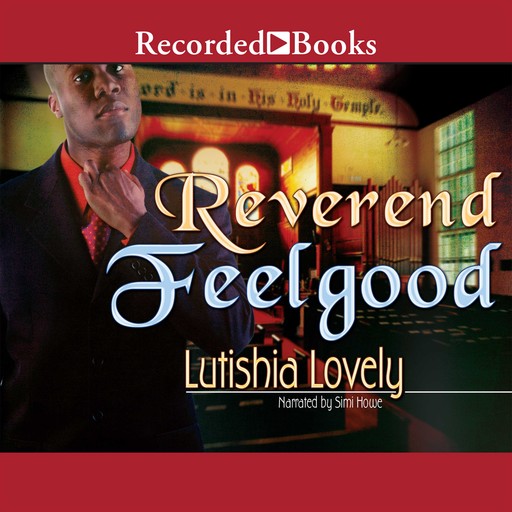 Reverend Feelgood, Lutishia Lovely