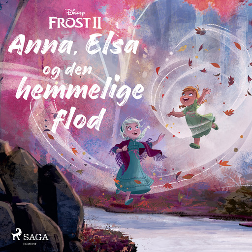 Frost 2 - Anna, Elsa og den hemmelige flod, Disney