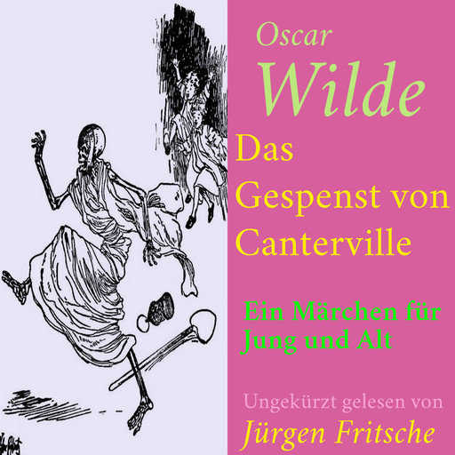 Oscar Wilde: Das Gespenst von Canterville, Oscar Wilde