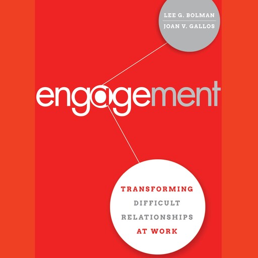 Engagement, Lee Bolman, Joan V.Gallos